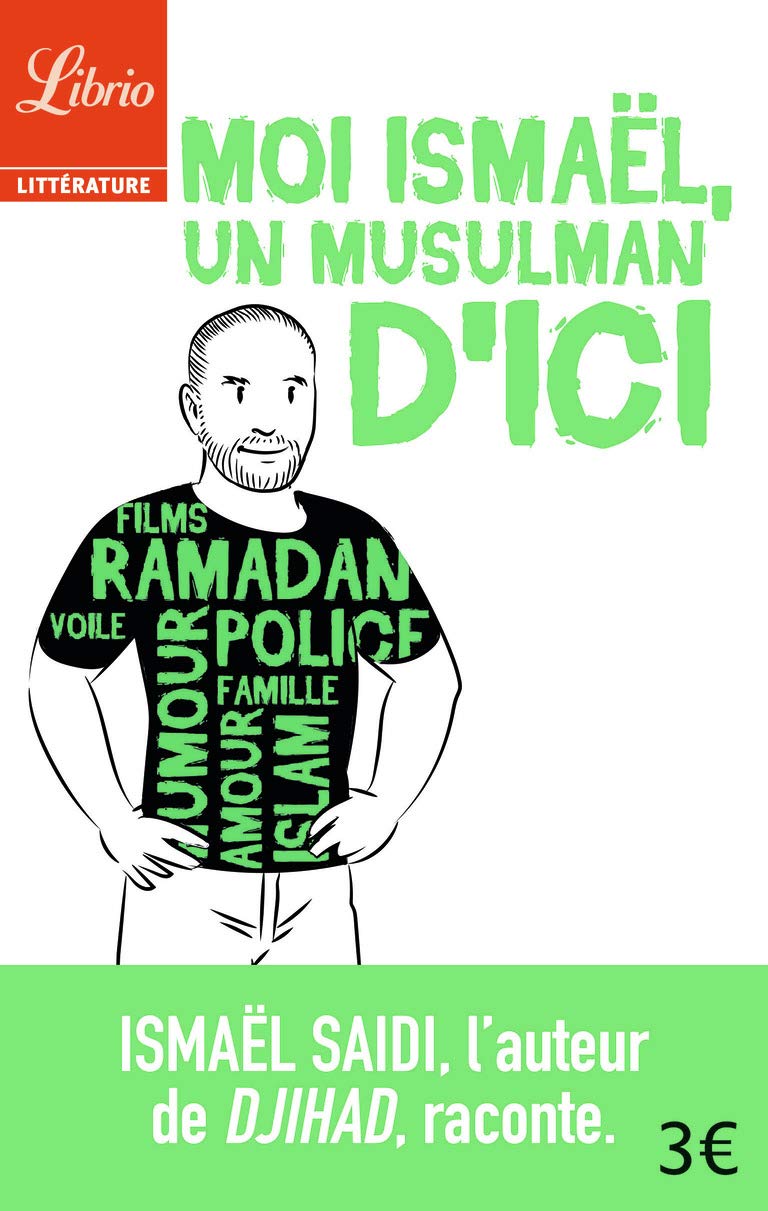 Moi Ismaël, un musulman d'ici 9782290137154