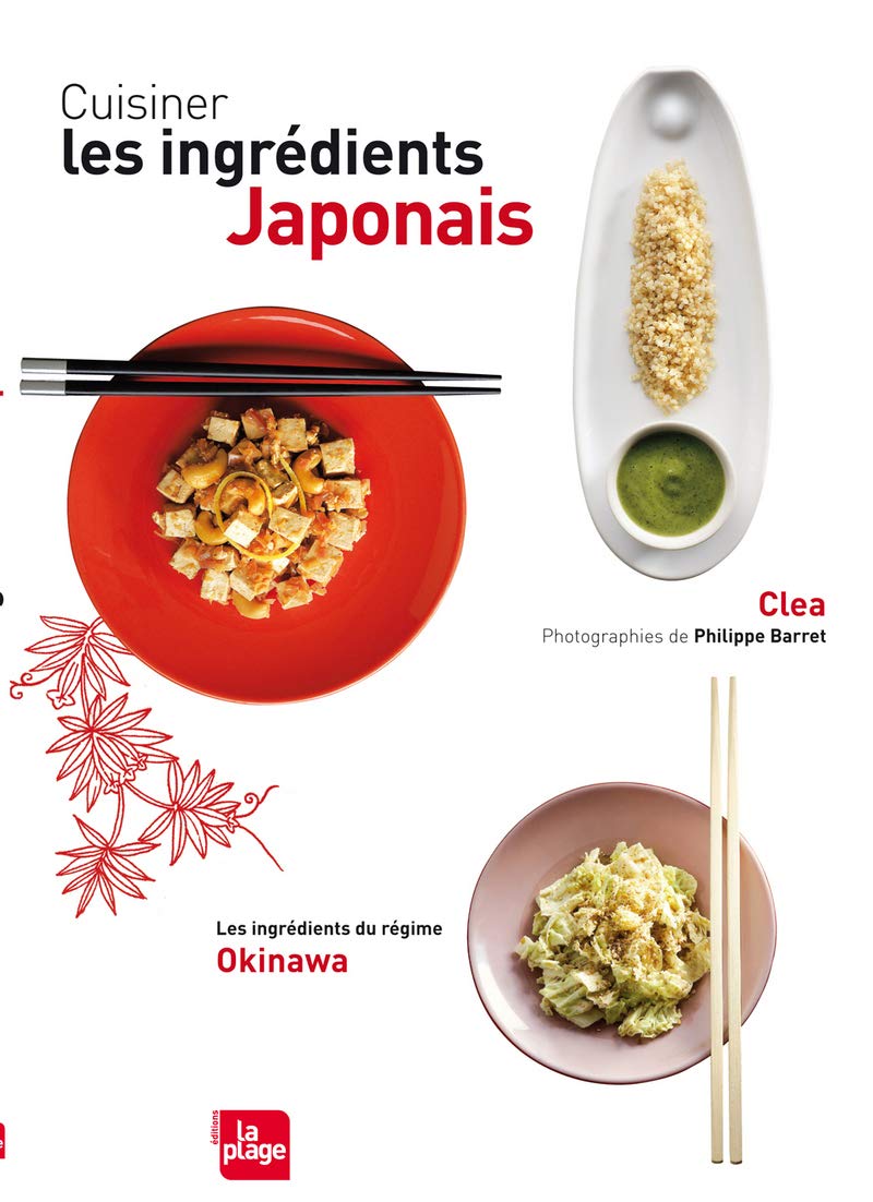 Cuisiner les ingrédients japonais 9782842211769