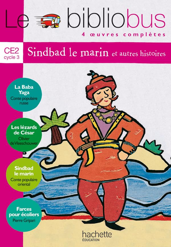 Le Biblio Bus, tome 3 : Sindbad le marin, CE2 9782011164803