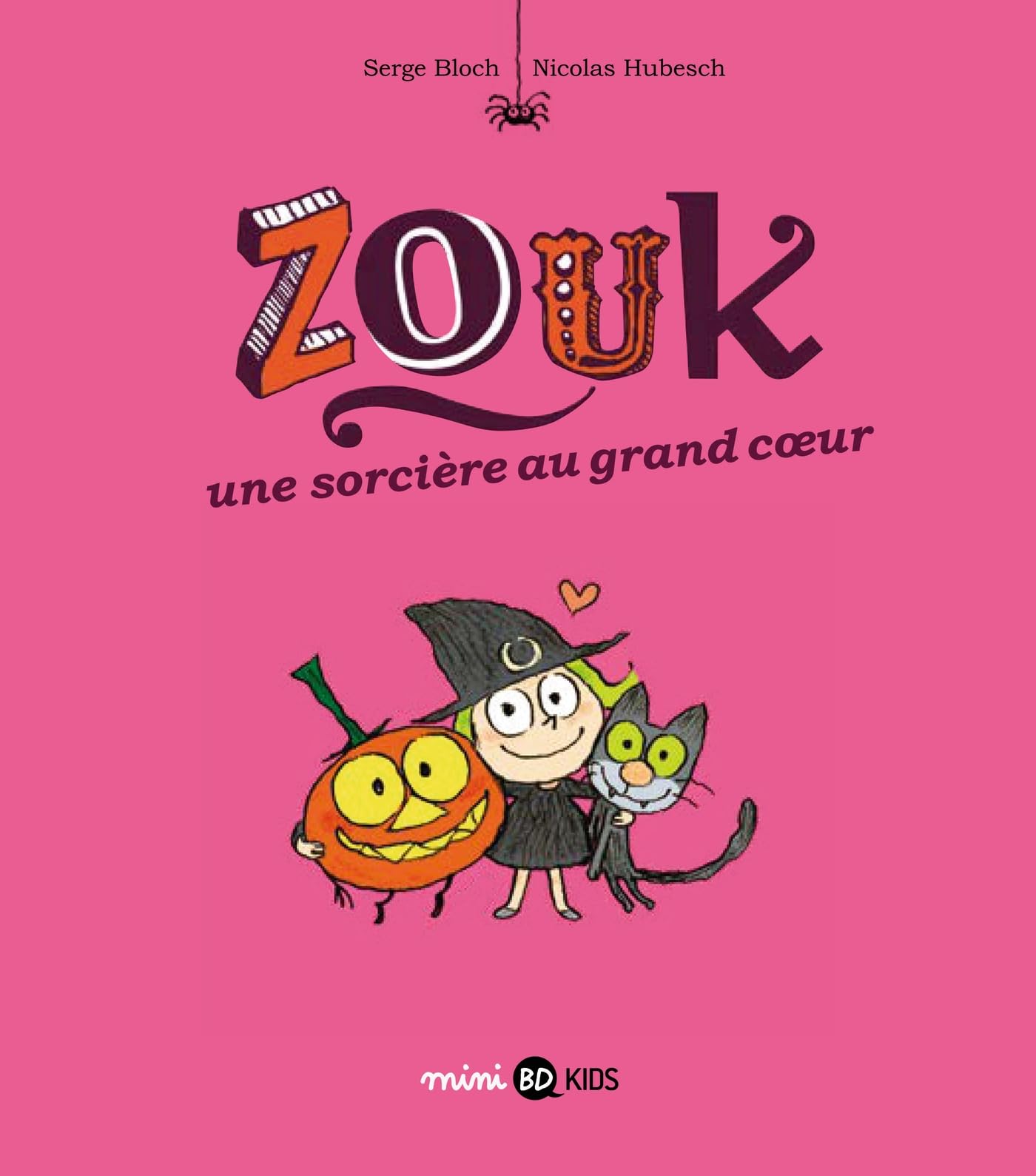Zouk, Tome 01: Une sorcière au grand coeur 9782747071154