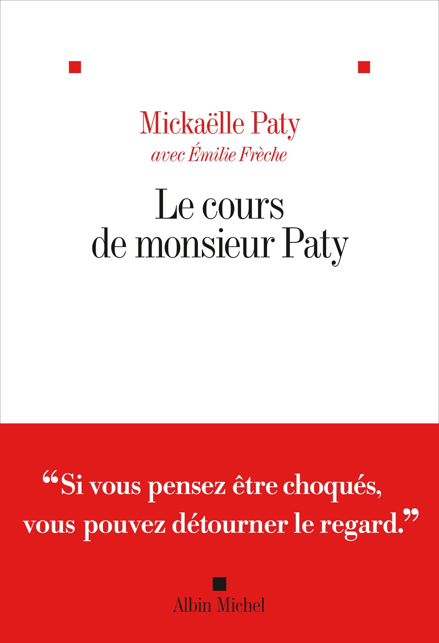 Le Cours de Monsieur Paty 9782226494856