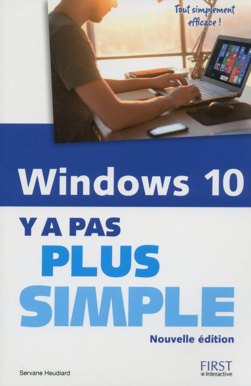 Windows 10 Y a pas plus simple, nouvelle édition 9782412016084