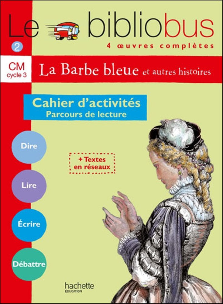 Le bibliobus, 4 oeuvres complètes : CM cycle 3 9782011164445