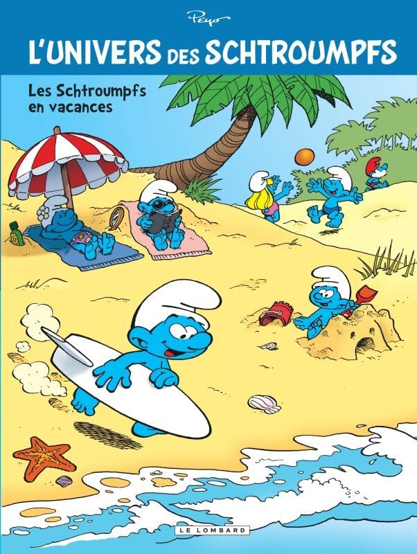 L'Univers des Schtroumpfs - Tome 7 - Les Schtroumpfs en vacances (Opé été 2019) 9782803676651