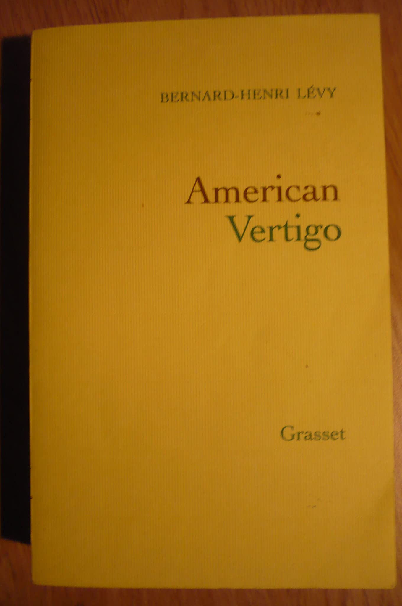 American vertigo 9782246683919
