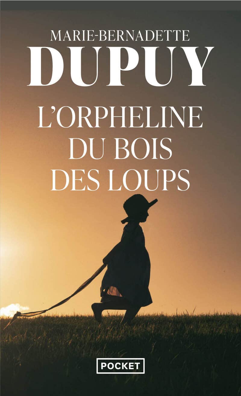 L'Orpheline du bois des loups 9782266242745