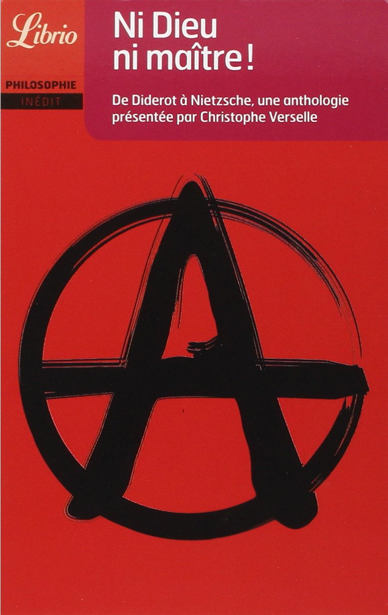 Ni Dieu ni maître !: De Diderot à Nietzsche 9782290002094