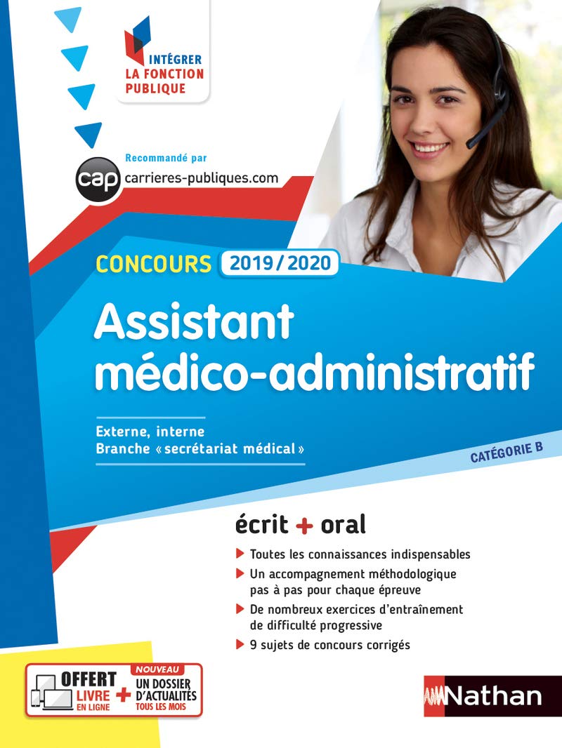 Concours Assistant médico-administratif - Catégorie B - Intégrer la fonction publique - 2019/2020 9782091652221
