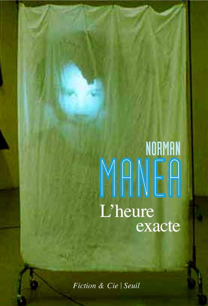 L'Heure exacte: Et autres nouvelles 9782020962377