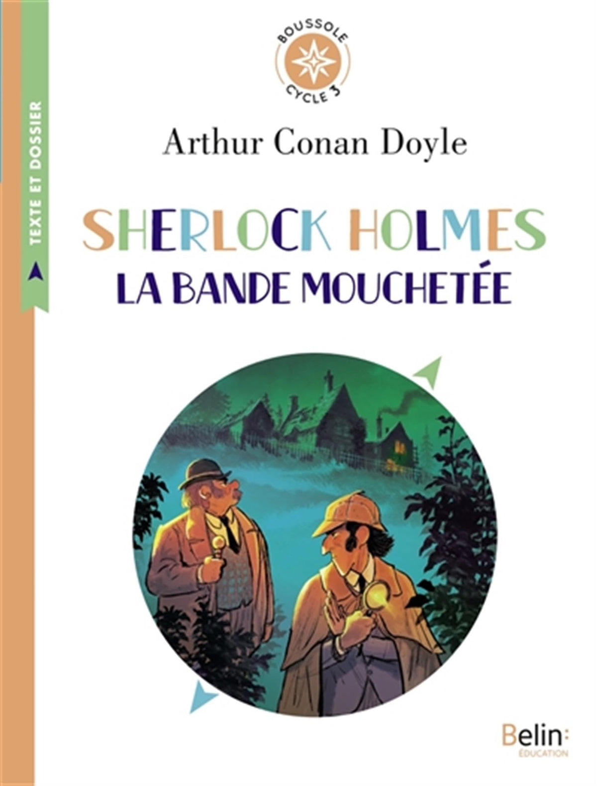 Sherlock Holmes - La Bande mouchetée: Boussole cycle 3 9791035826239