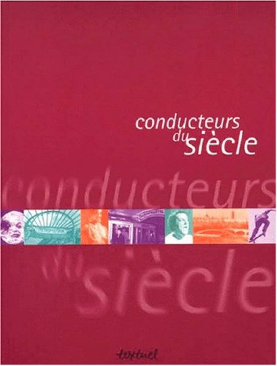 Conducteurs du siècle 9782909317953