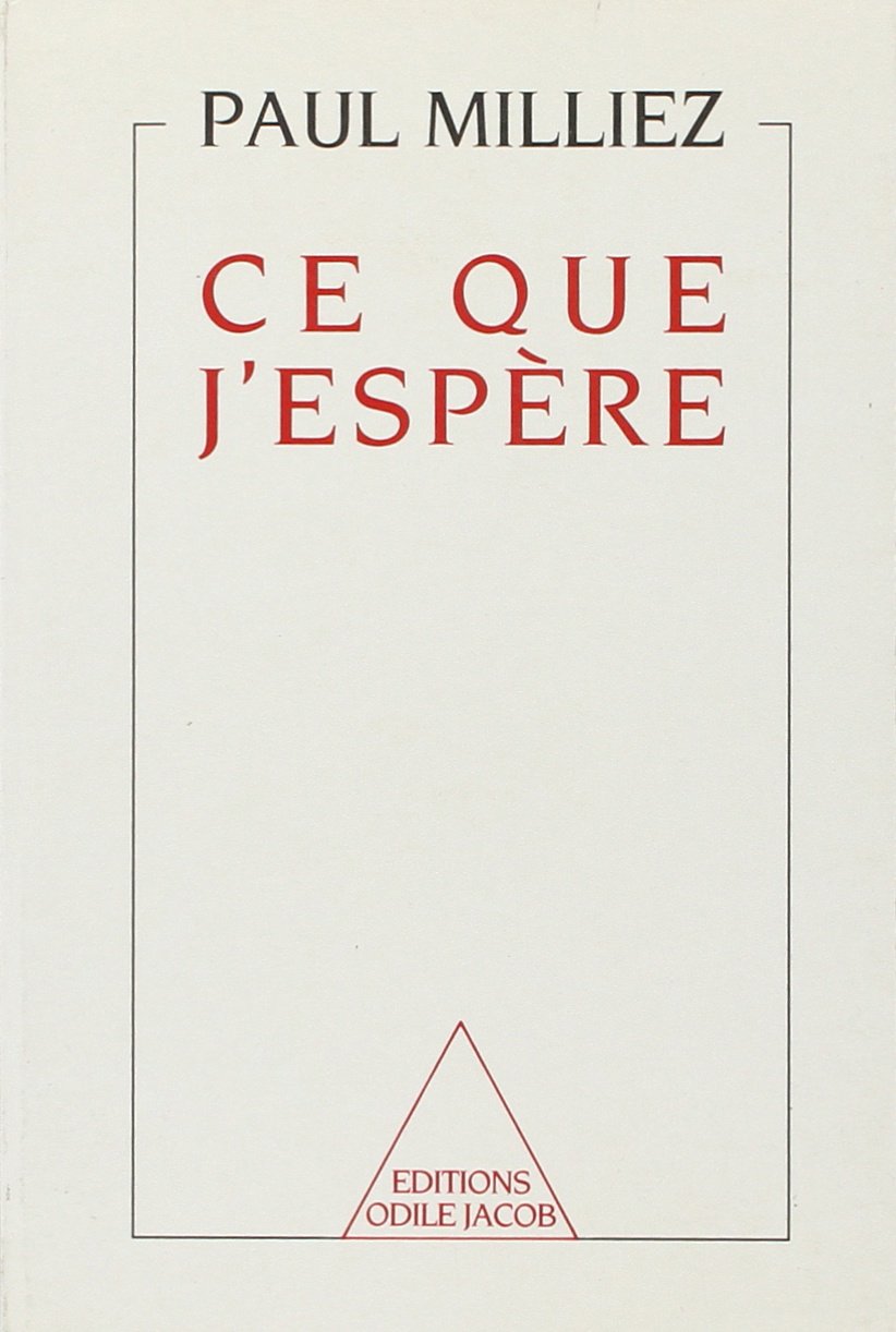 Ce que j'espère, suivi du "Journal d'une drôle de guerre" 9782738100764