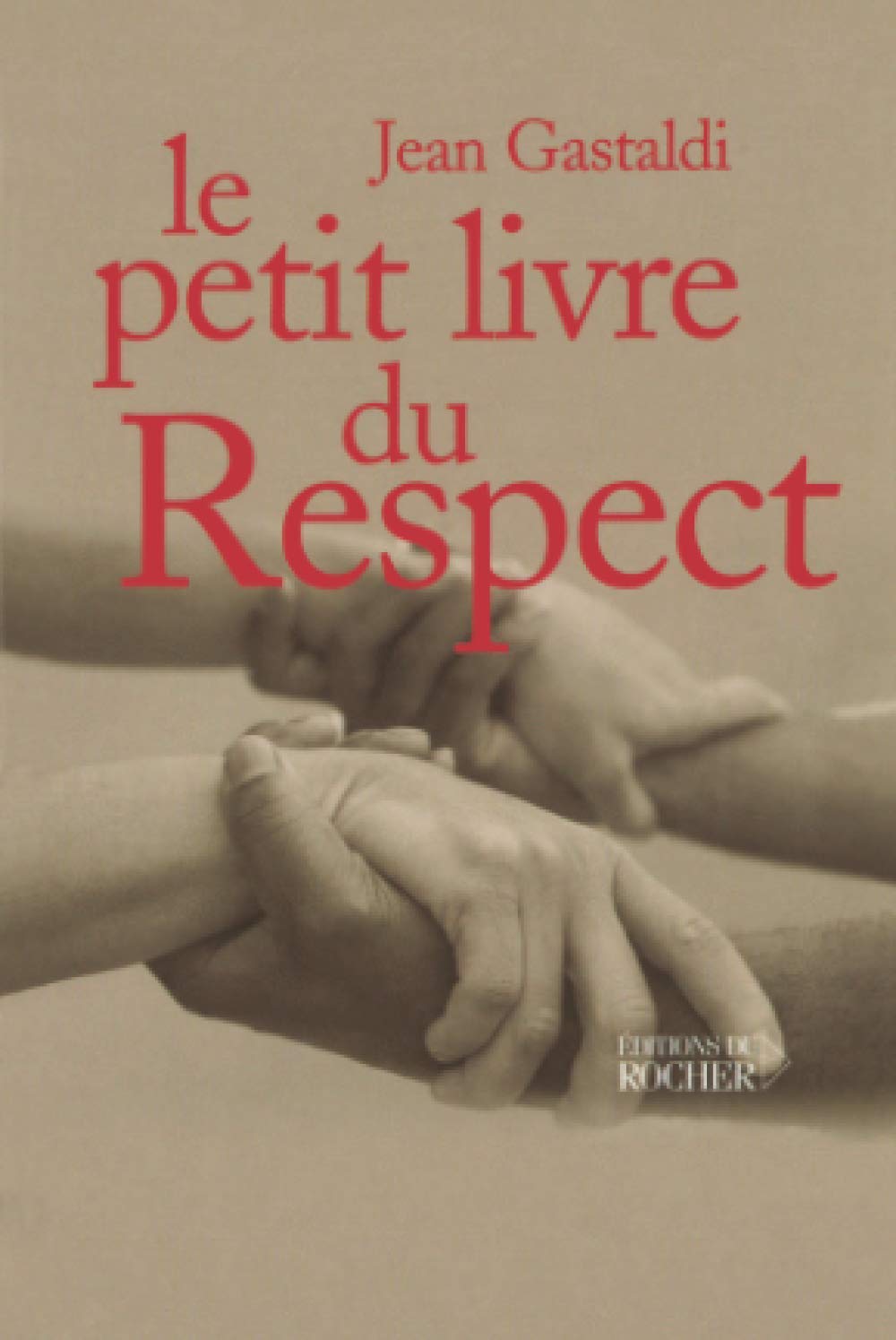 Le petit livre du respect 9782268059334
