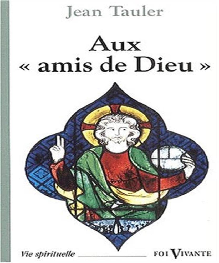 Aux amis de Dieu 9782204067027