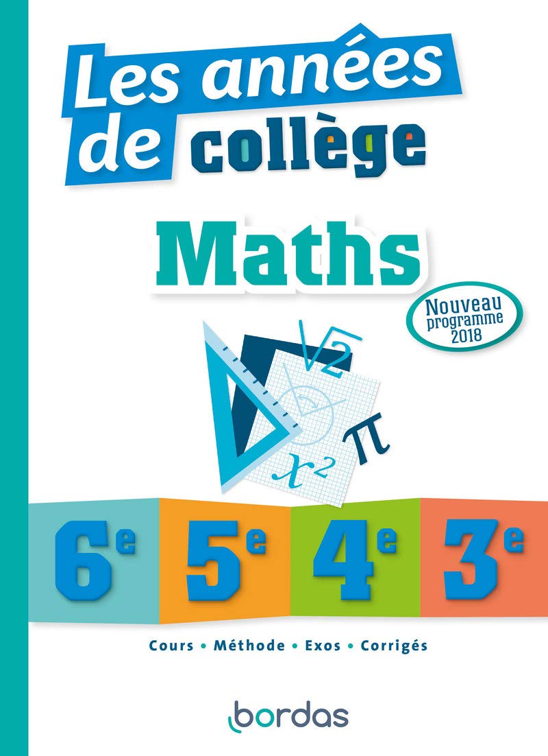 Les années de collège - Maths 9782047357729
