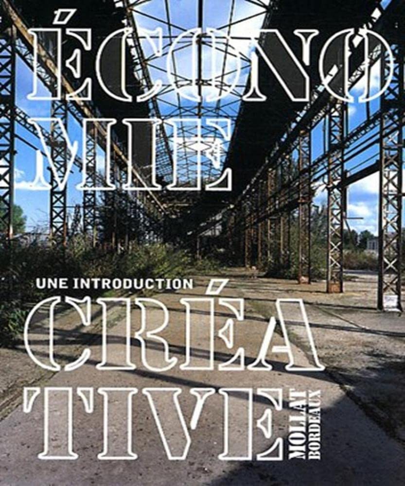 L'Economie créative, une introduction 9782909351933