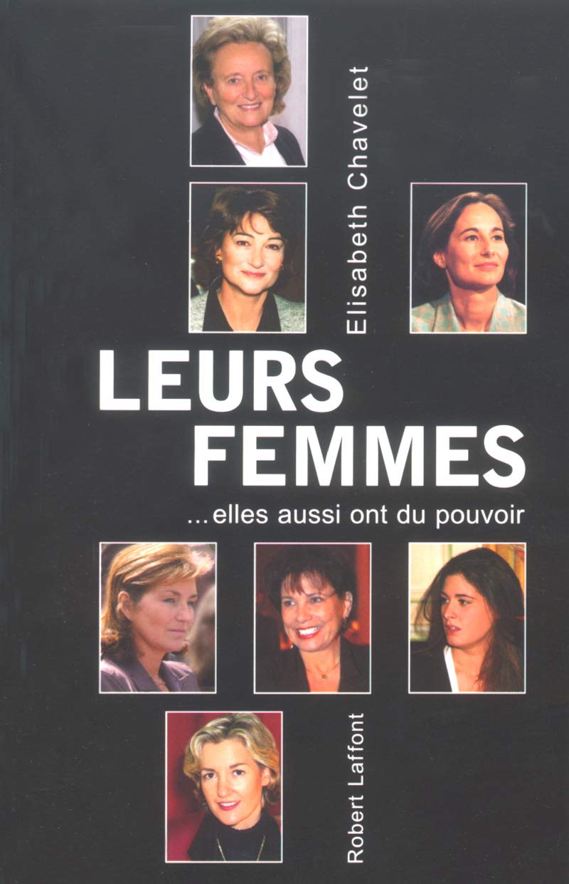 Leurs femmes... Elles aussi ont du pouvoir 9782221099049