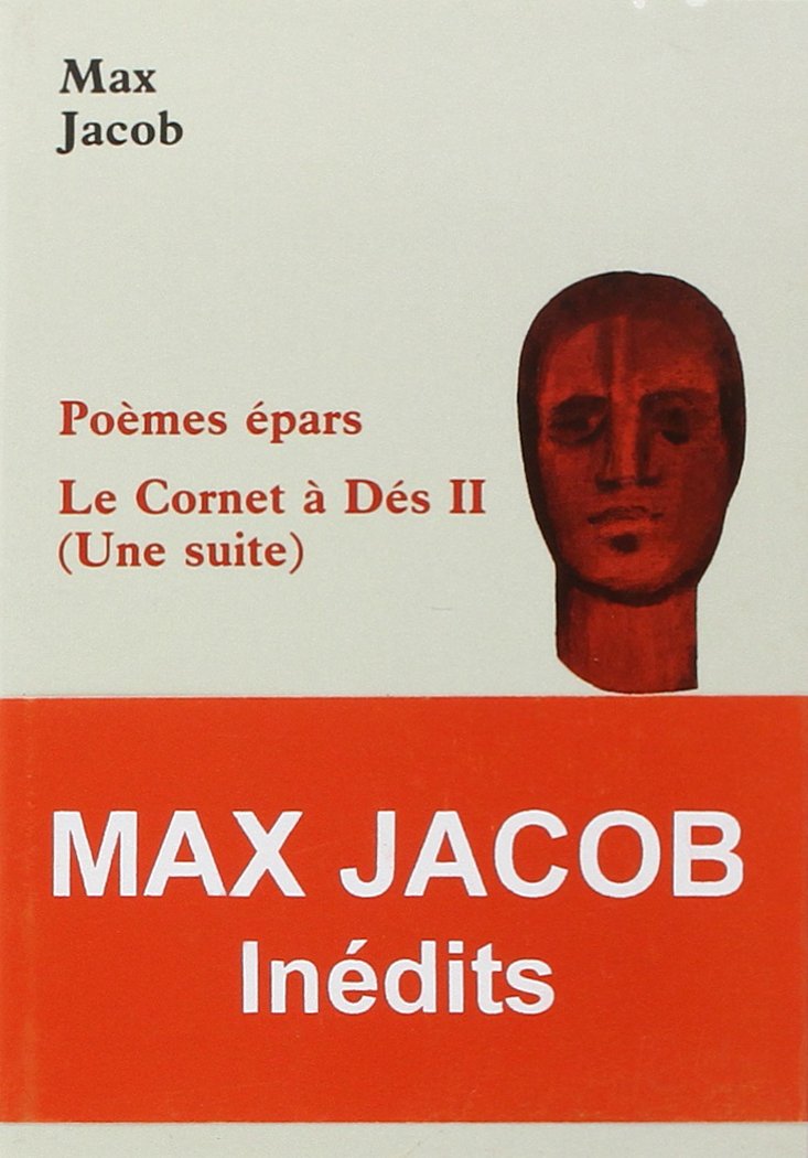 Poèmes épars. Le cornet à dés II : Une suite 9782729110079