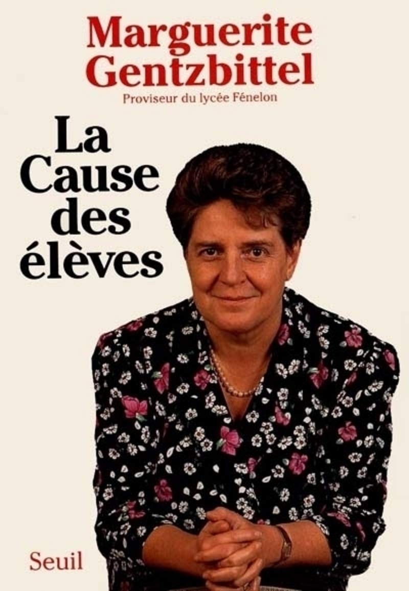 La Cause des élèves 9782020120319