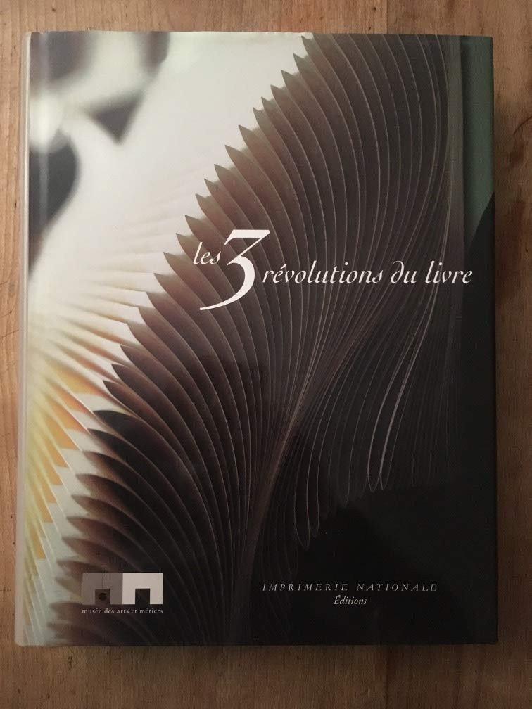 Les 3 Révolutions du livre 9782743304690