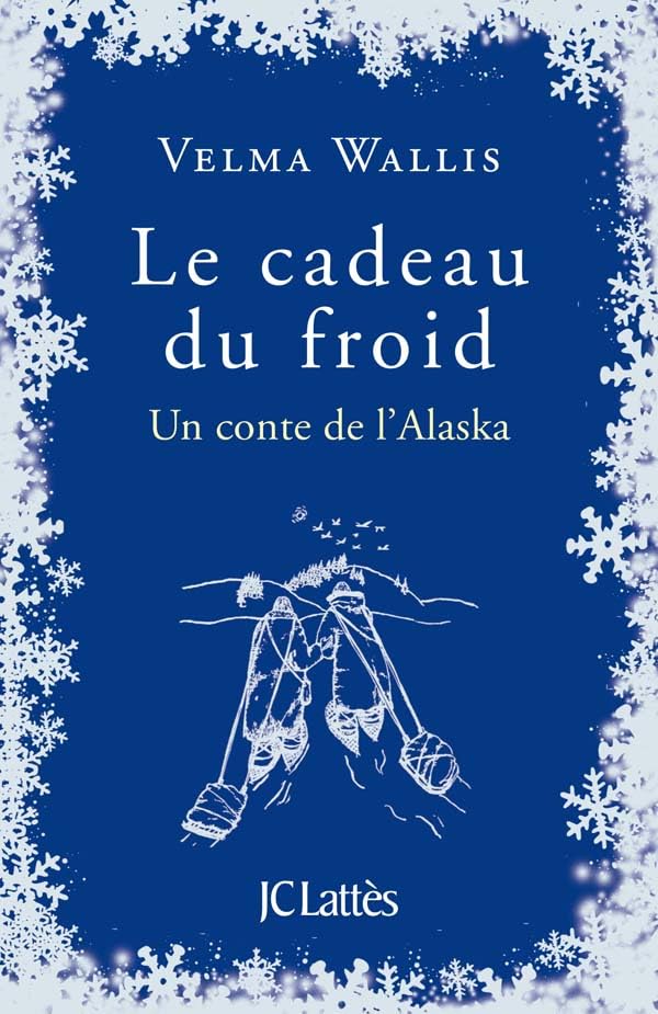 Le cadeau du froid 9782709634366