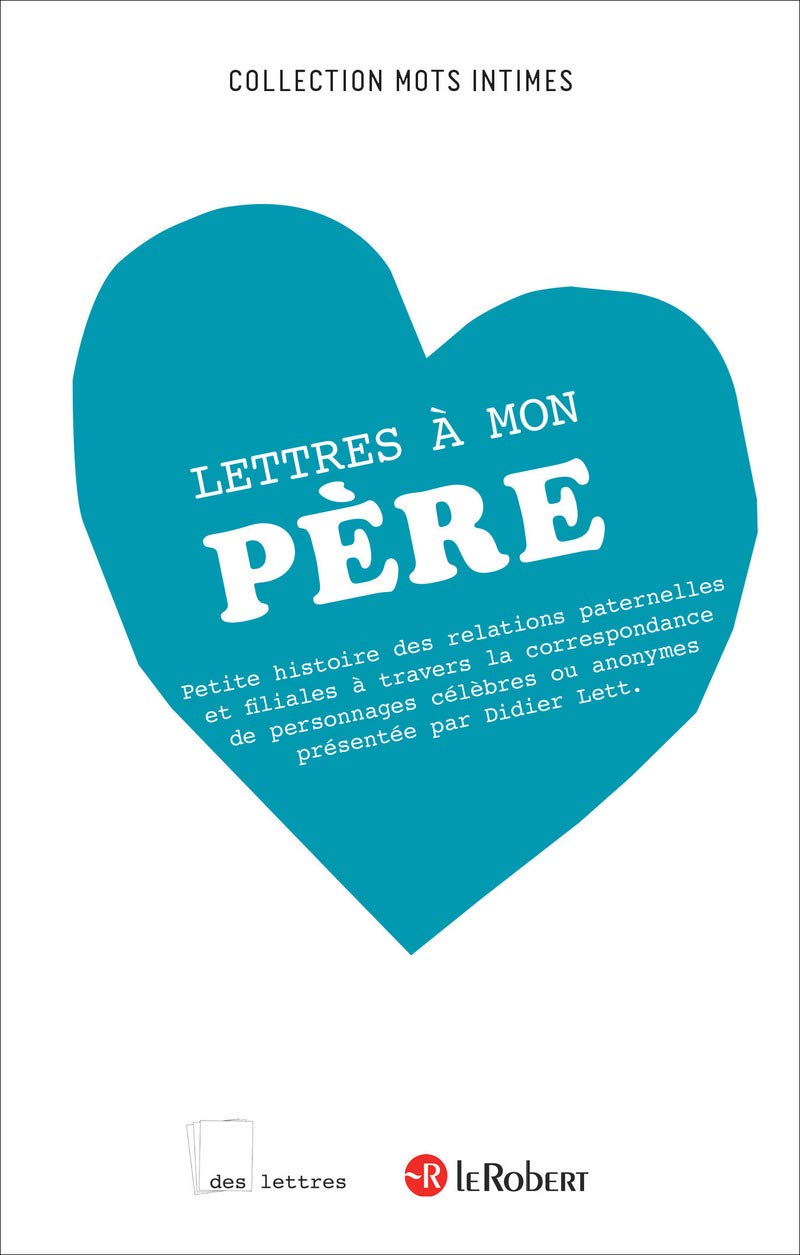 Lettres à mon père: Broché 9782321007234