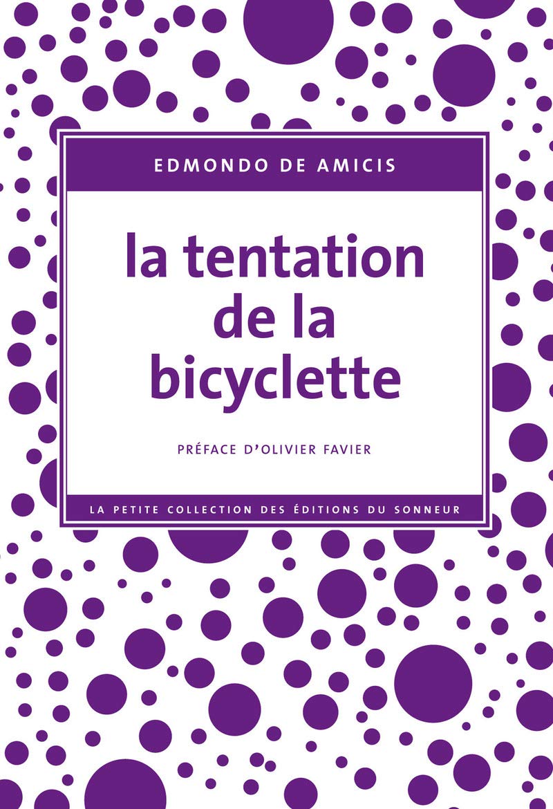 La Tentation de la bicyclette 9782916136165