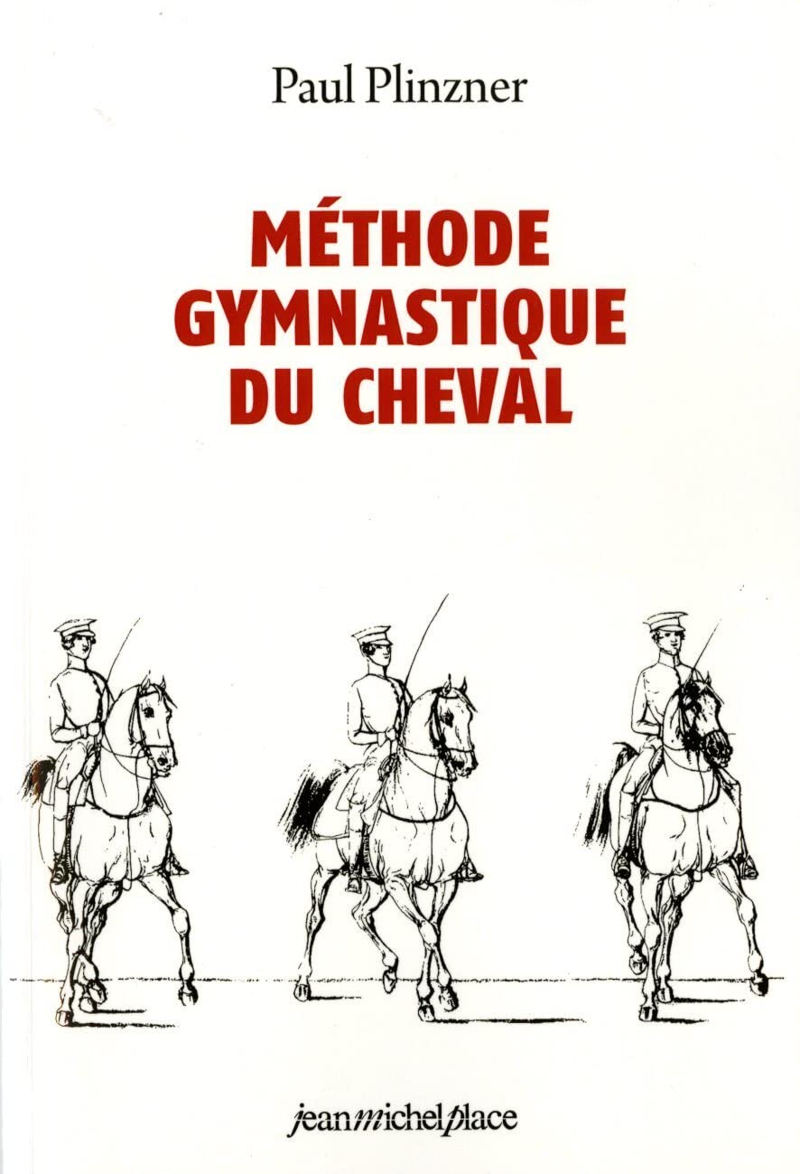 Méthode gymnastique du cheval 9782858930784