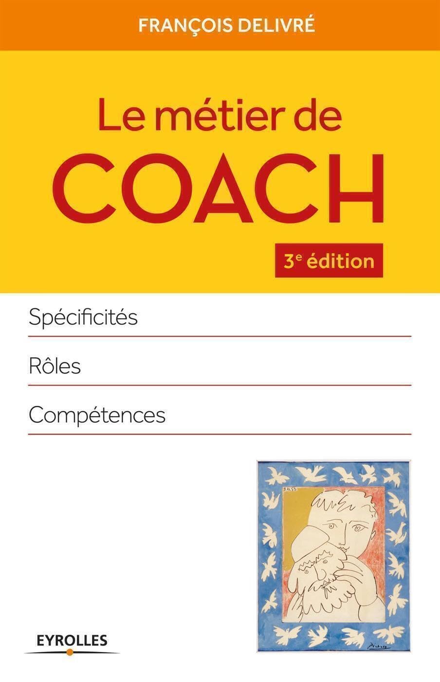 Le métier de coach: Spécificités, rôles, compétences. 9782212556902