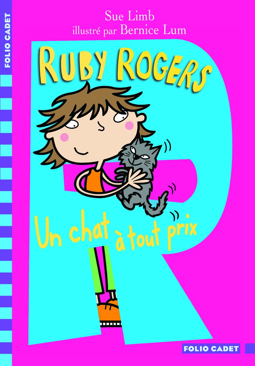 Ruby Rogers, 5 : Un chat à tout prix 9782070621996