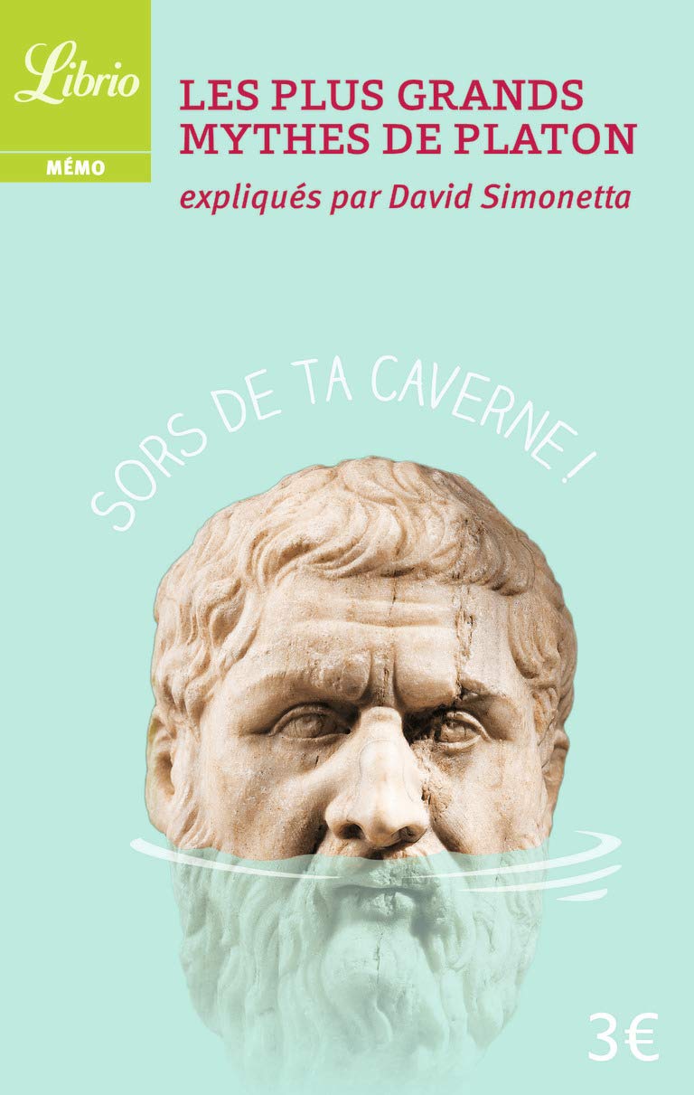 Les Plus Grands Mythes de Platon 9782290086766
