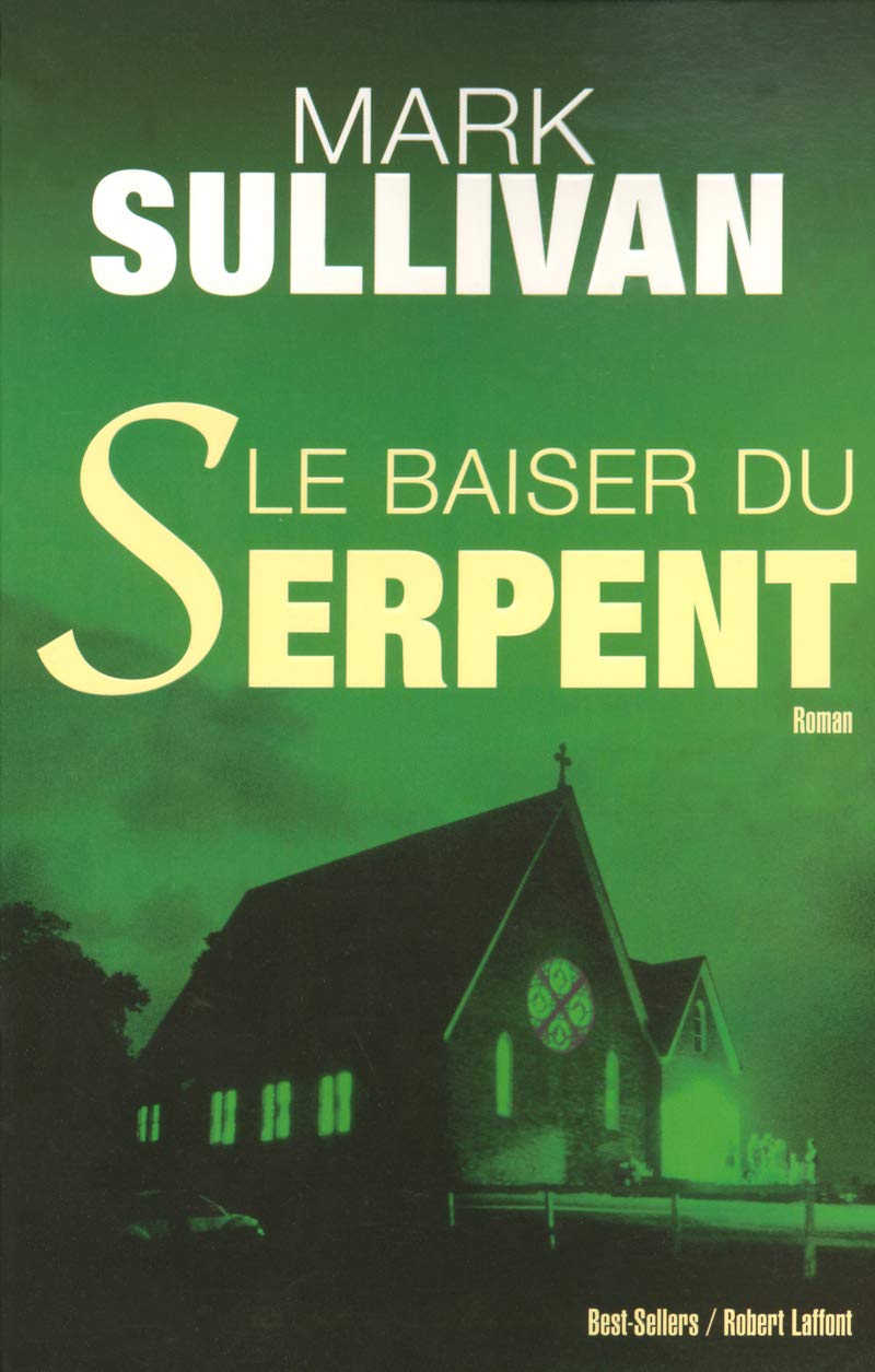 Le Baiser du serpent 9782221101025