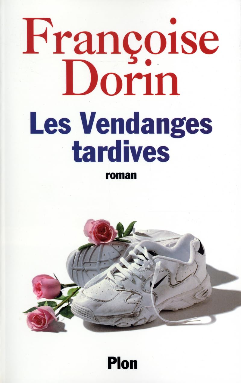 Les Vendanges tardives 9782744111846