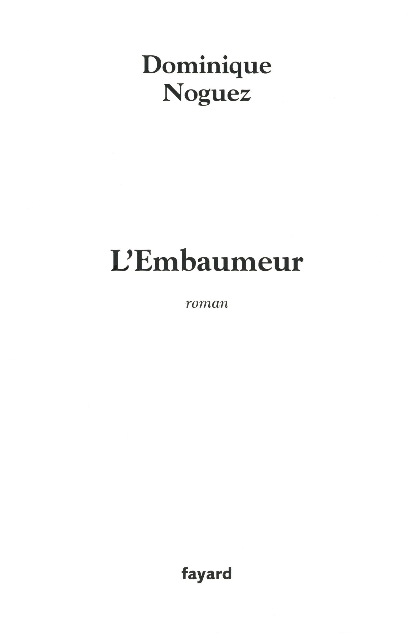 L'Embaumeur 9782213621272