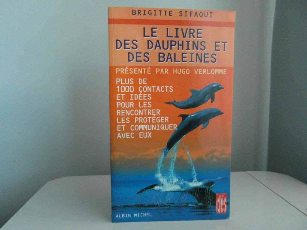 Le Livre des dauphins et des baleines, ancienne édition 9782226086235