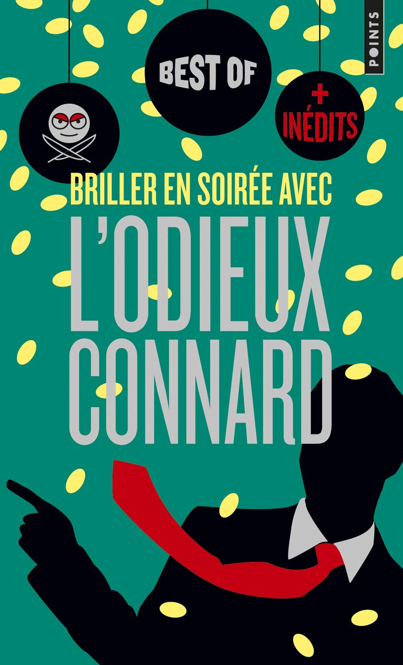 Briller en soirée avec l'Odieux Connard 9782757863688