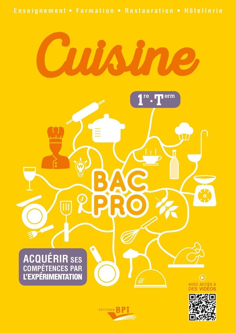 Cuisine bac pro 1ère-Term. Elève 9782857086338