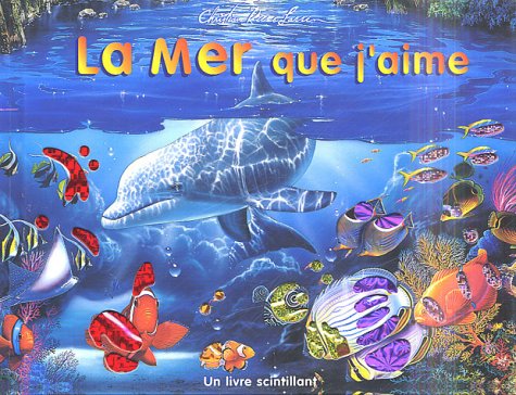 La mer que j'aime 9782841963928