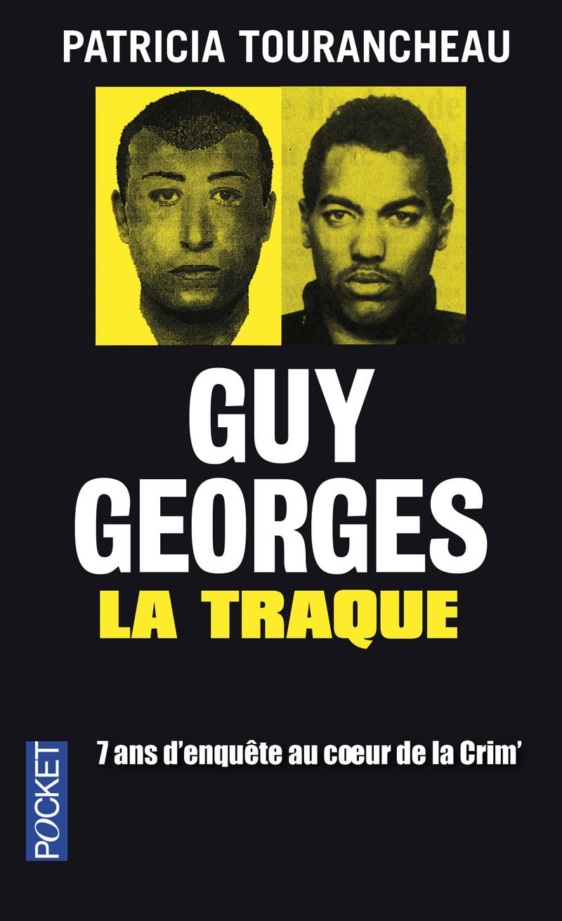 Guy Georges - La traque 9782266216630