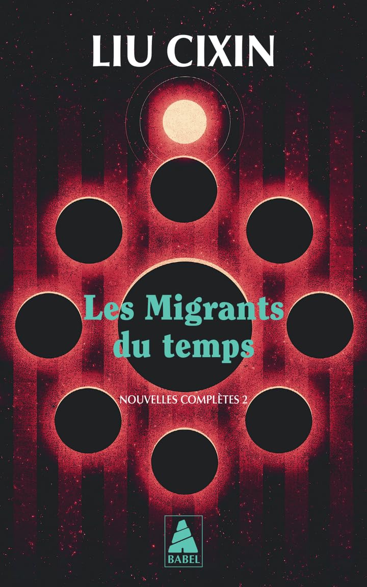 Les Migrants du temps: Nouvelles complètes 2 9782330212575