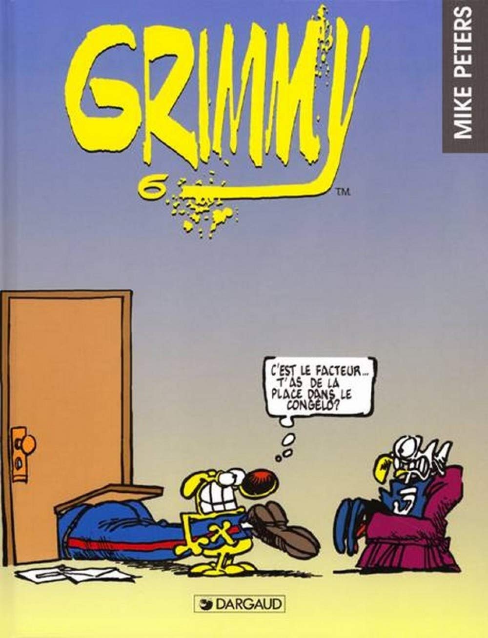 Grimmy, tome 6 : C'est le facteur... 9782205045161