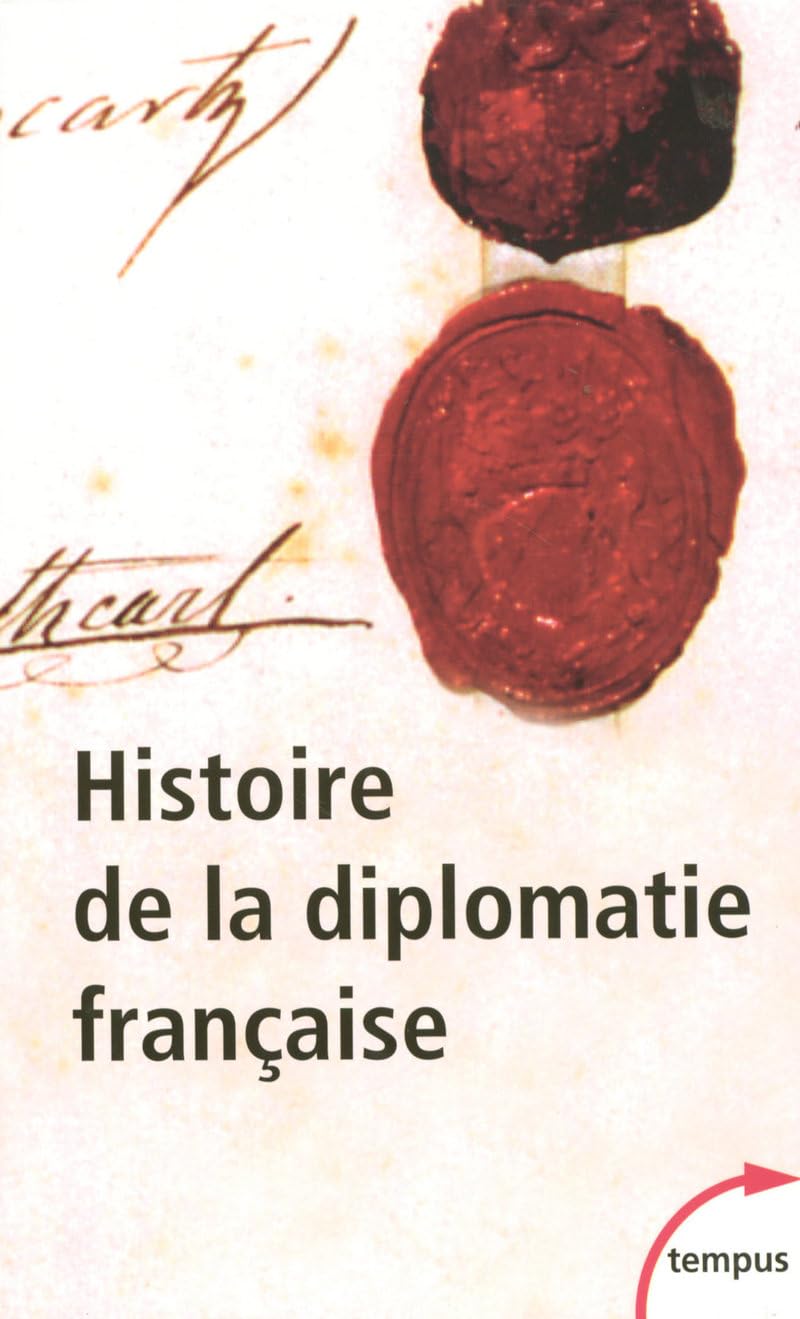 Histoire de la diplomatie française 9782262027360