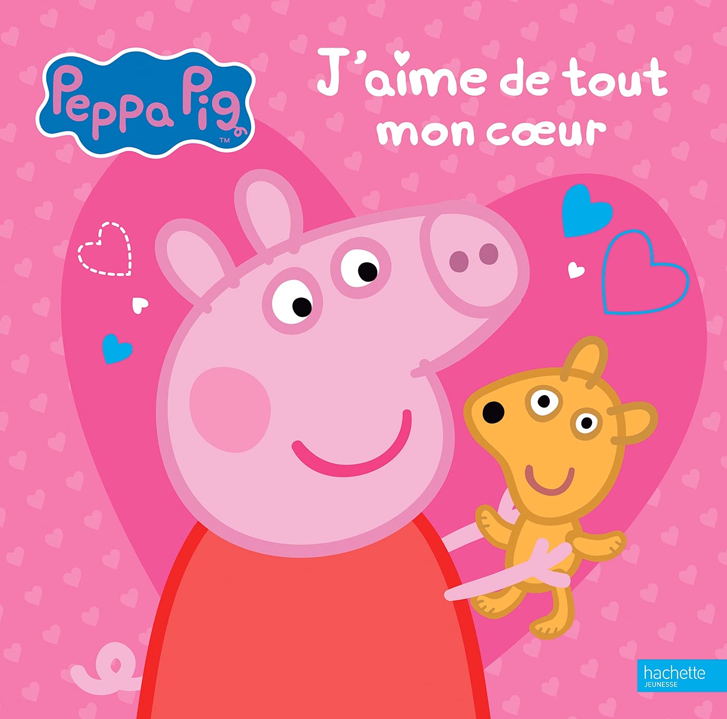 Peppa Pig- J'aime de tout mon coeur 9782017091080