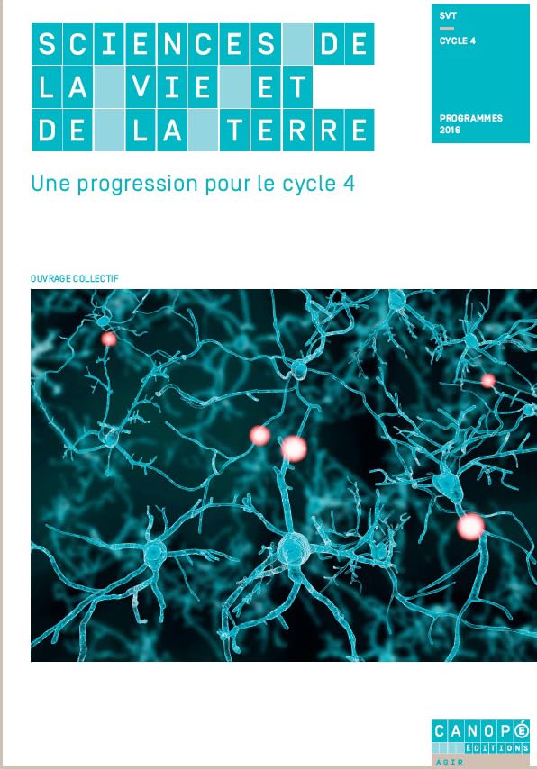 Sciences de la Vie et de la Terre : Une progression pour le cycle 4 9782240043412