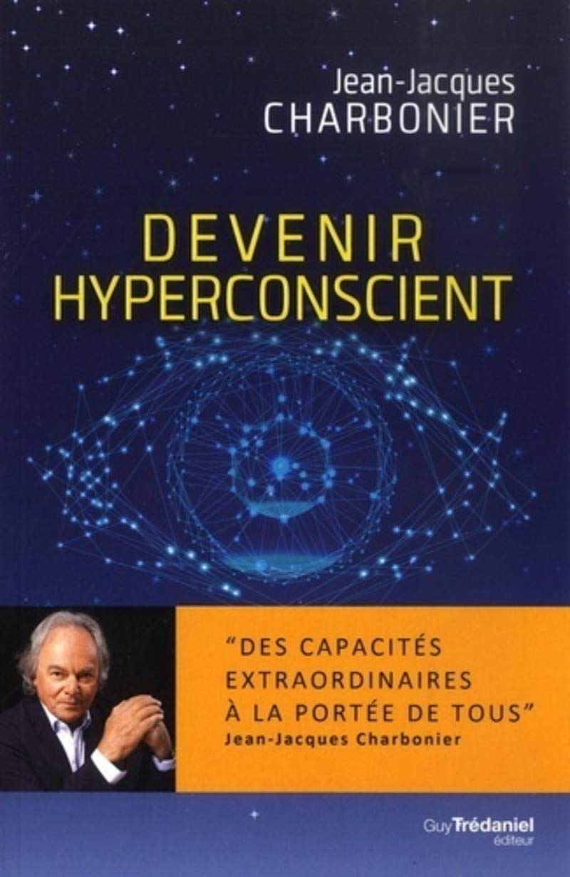 Devenir hyperconscient 9782813220844