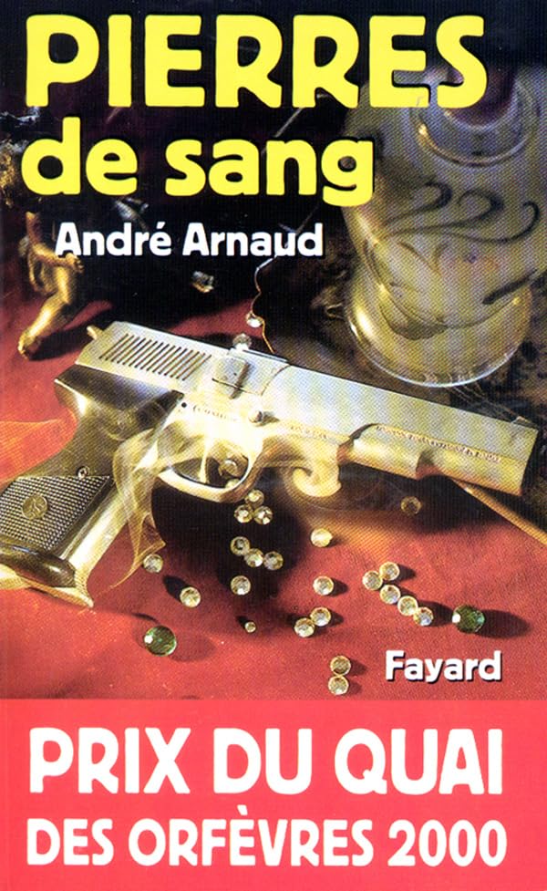 Pierres de sang - Prix Quai des Orfèvres 2000 9782213604053