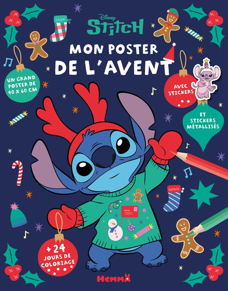 Disney Stitch - Mon poster de l'Avent - 24 jours de coloriage - Le Noël de Stitch - coloriage 4 ans - coloriage Avent - coloriage Noël - coloriage Stitch - coloriage Disney 9782508062223