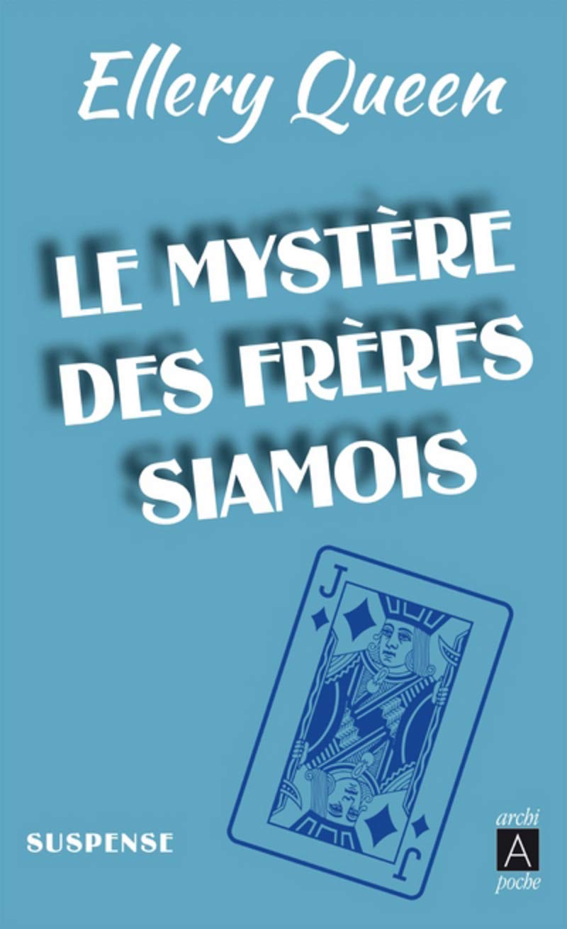 Le Mystère des frères siamois 9782377353347