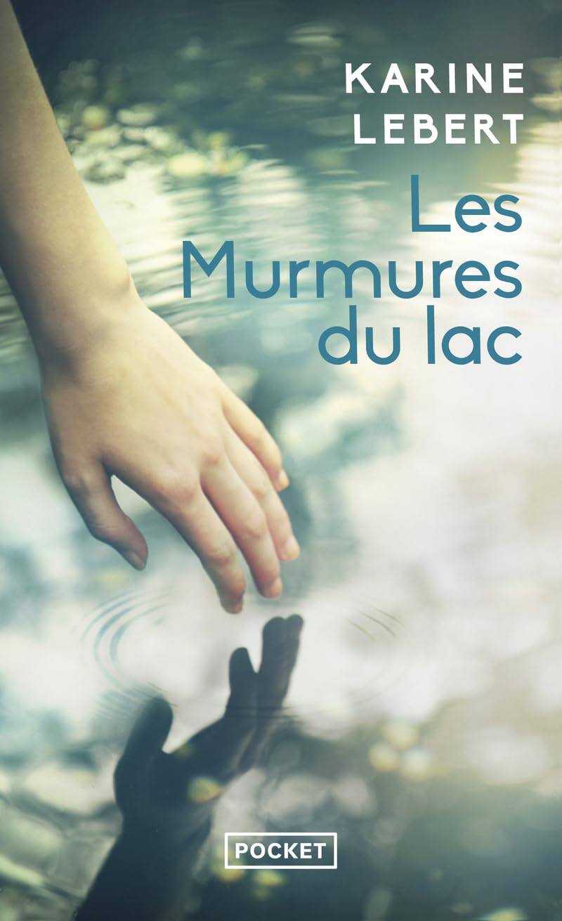 Les Murmures du lac 9782266315272