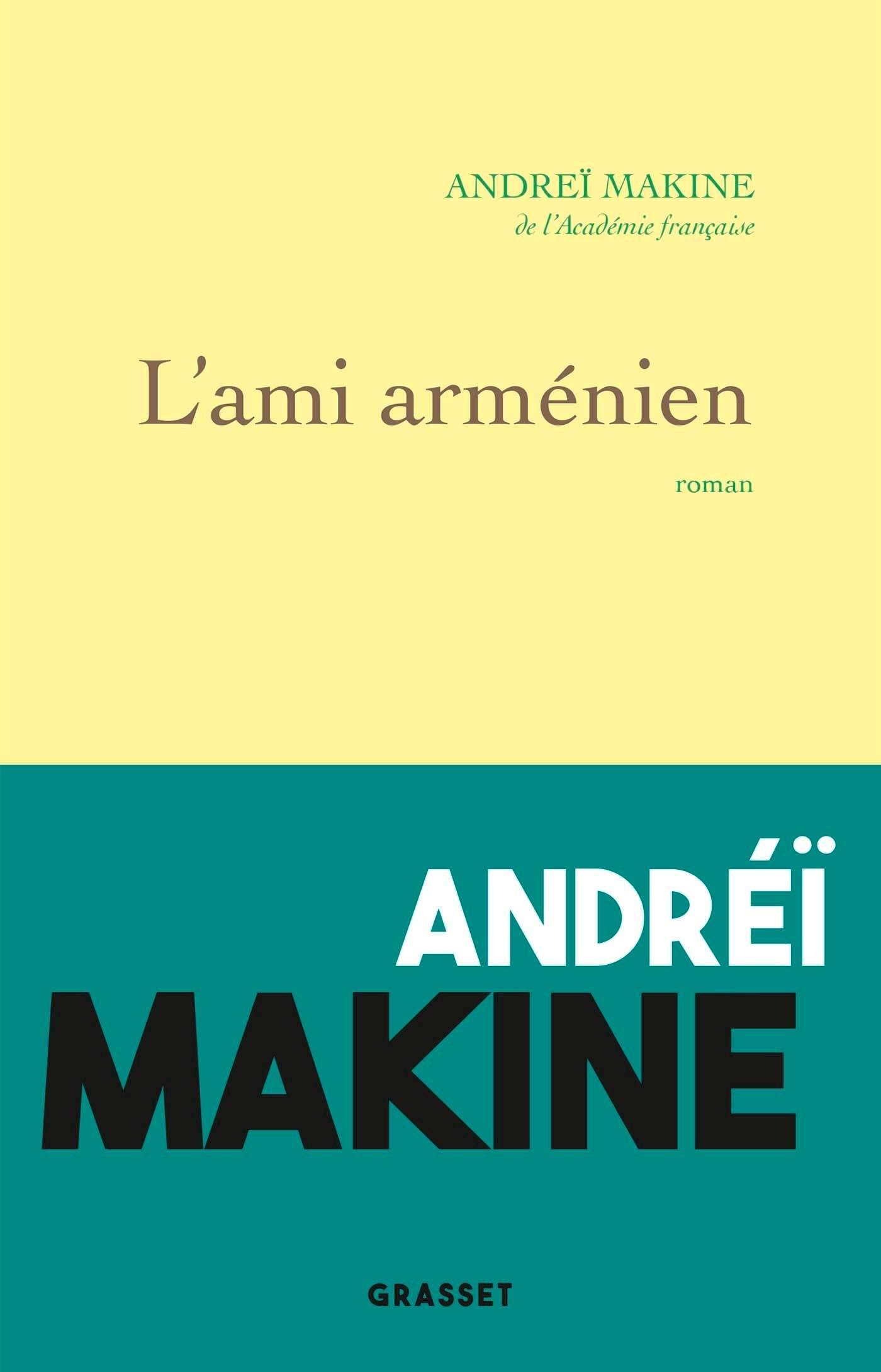 L'ami arménien: roman 9782246826576